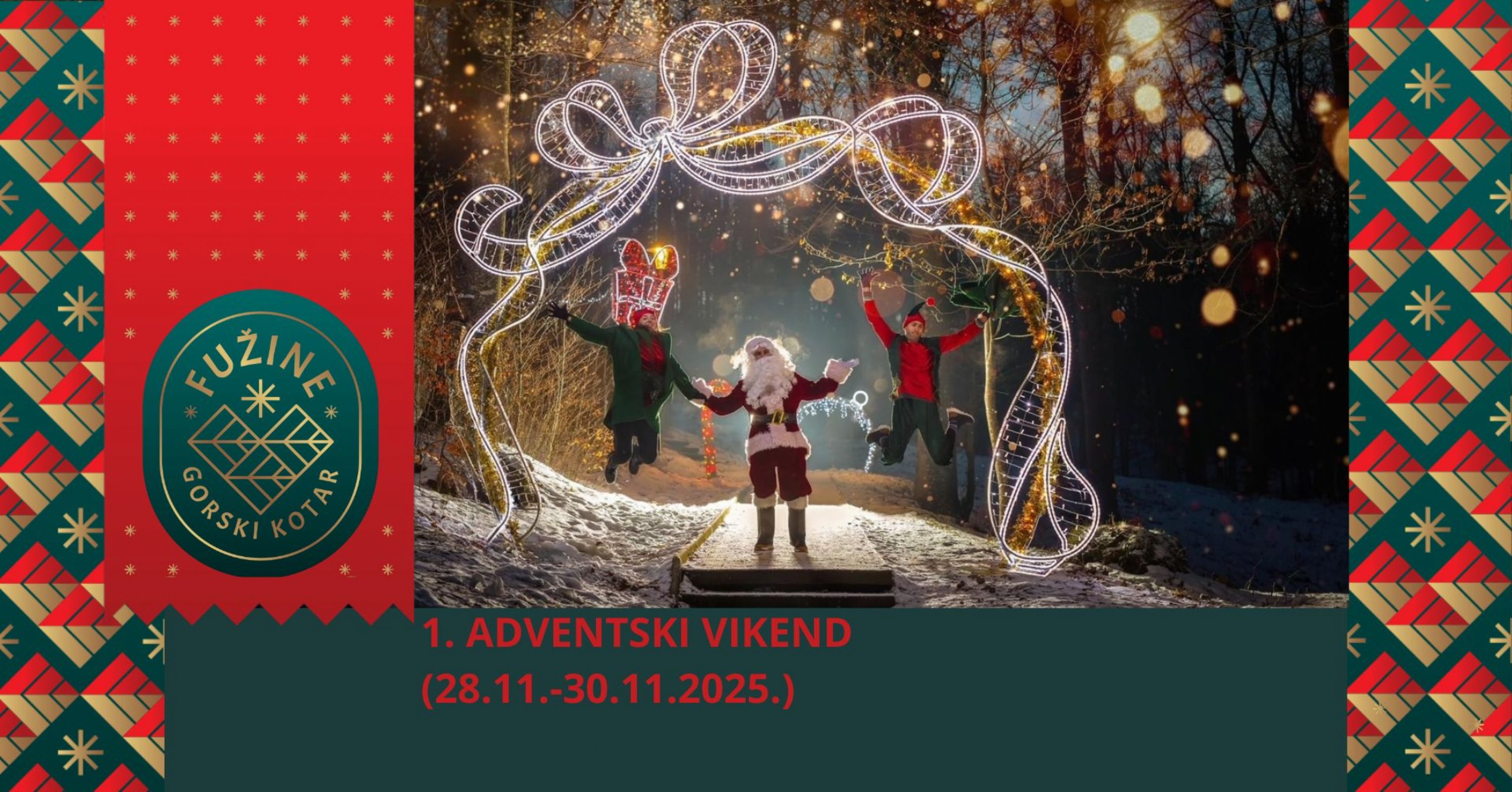 1. ADVENTSKI VIKEND 28.11.-30.11.2025.