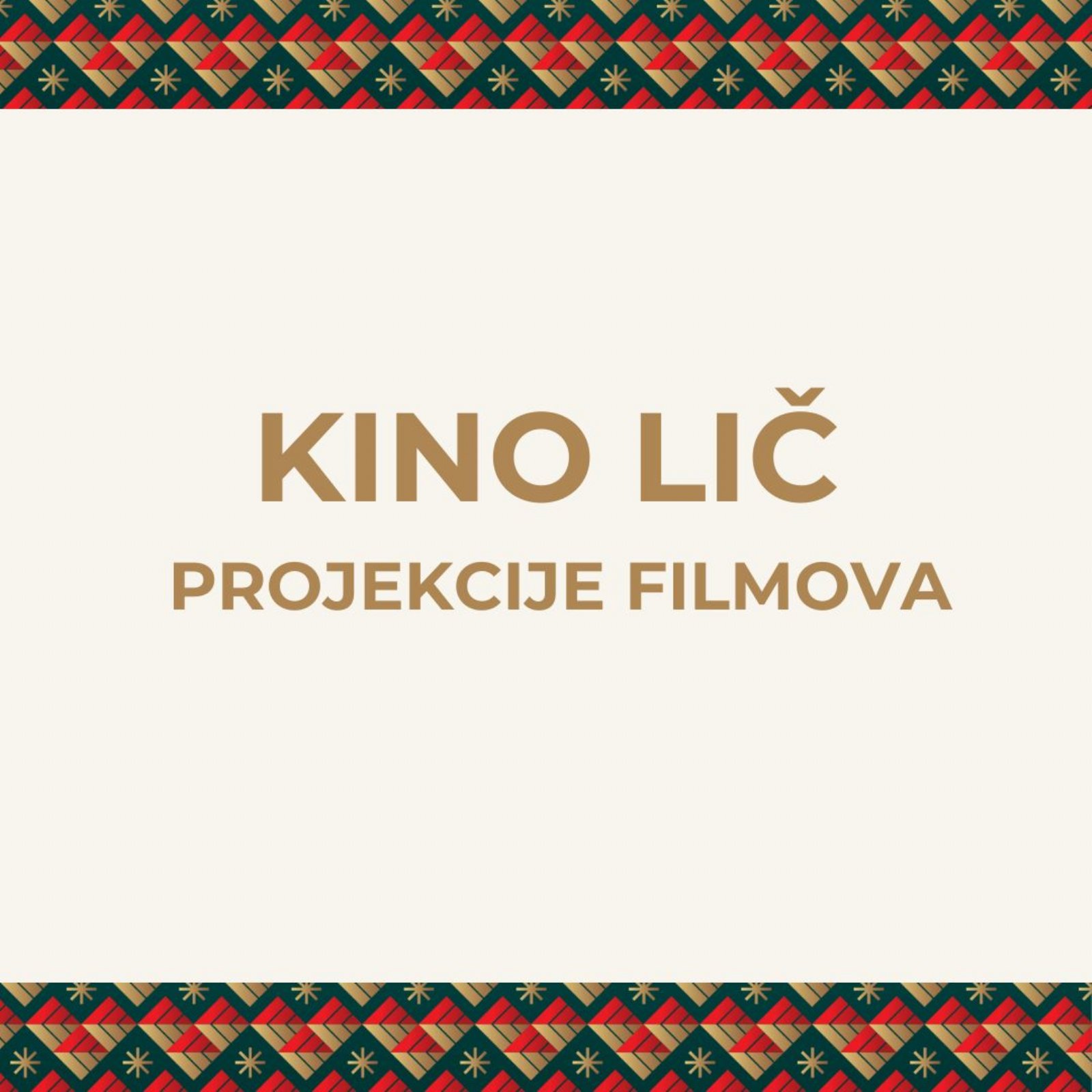 KINO LIČ - PROJEKSCIJE FILMOVA