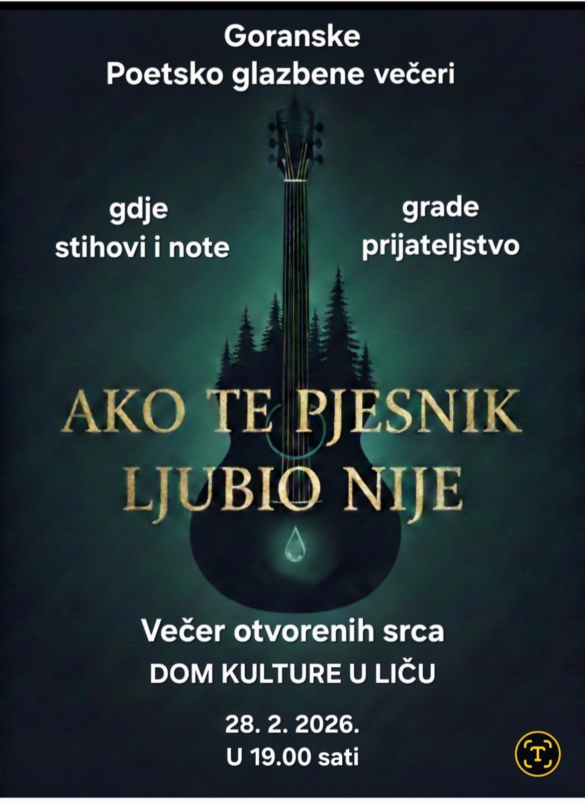 Goranske Poetsko glazbene večeri: Ako te pjesnik ljubio nije