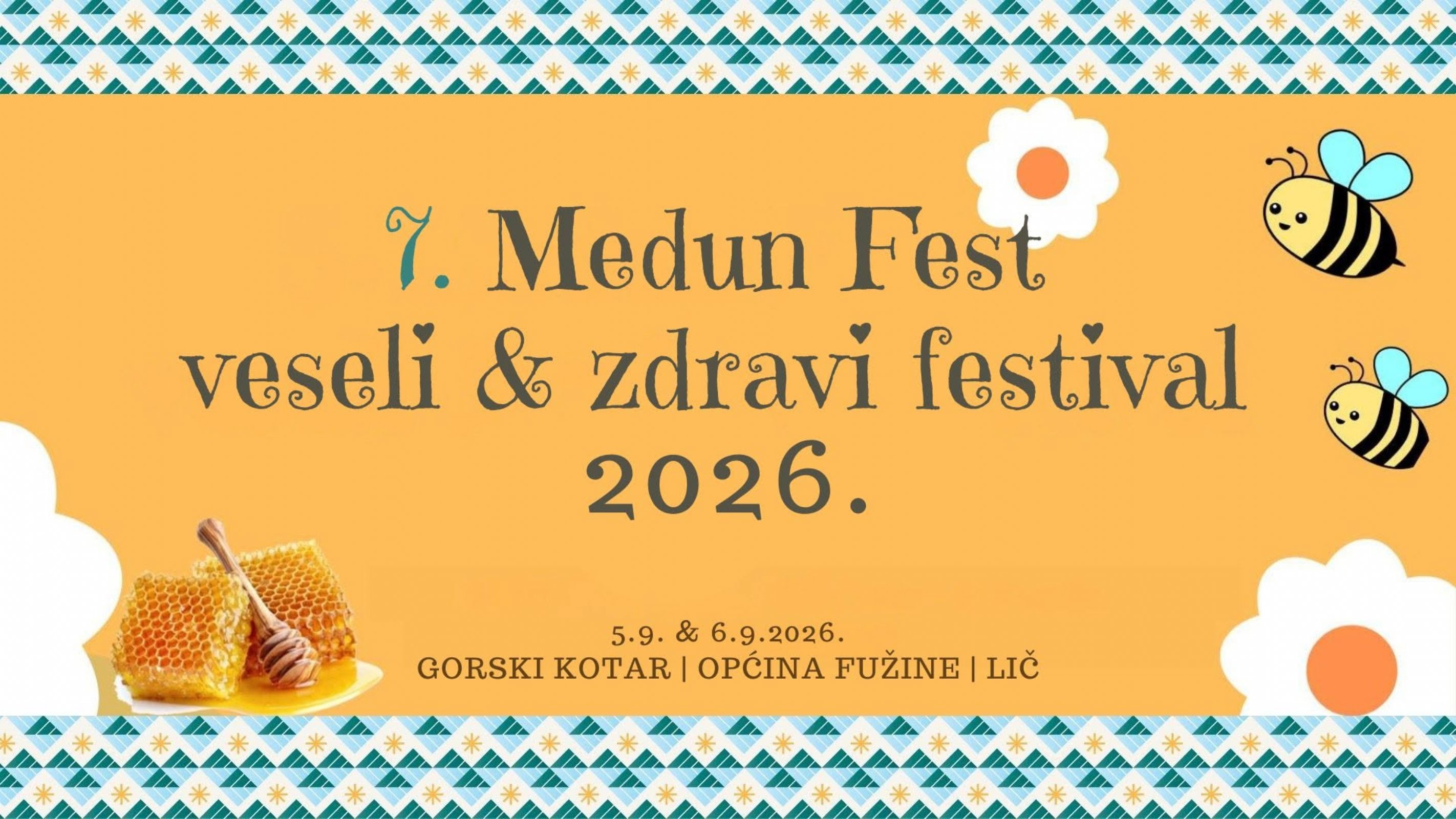 7. MEDUN FEST - veseli & zdravi festival 