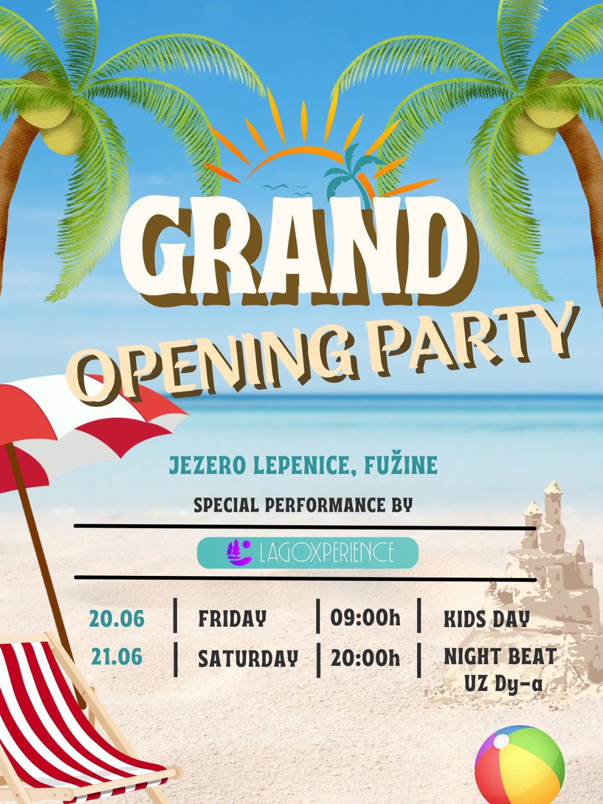 GRAND OPENING PARTY - JEZERO LEPENICA